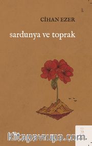 Sardunya ve Toprak