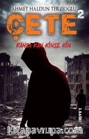 Çete 2 / Kansa Kan Kinse Kin
