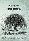 İncir Ağacım