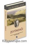 Zeytindağı (Ciltli-Özel Baskı)