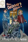 Nasıl Dedektif Oldum?