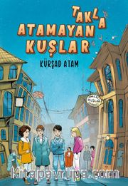 Takla Atamayan Kuşlar