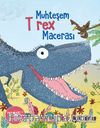 Muhteşem T rex Macerası