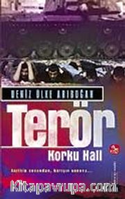 Terör / Korku Hali