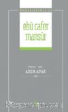 Ebu Cafer Mansur / Önderlerimiz 23
