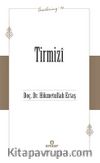 Tirmizî (Öncülerimiz / 46