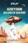 Uzaydan Gelenler Kulübü 