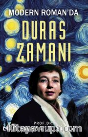 Modern Romanda Duras Zamanı