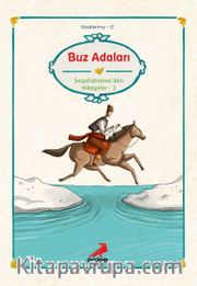 Buz Adaları/Evliya Çelebi, Seyahatname'den Seçmeler II/Klasiklerimiz