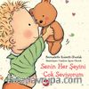 Senin Her Şeyini Çok Seviyorum