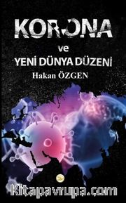Korona ve Yeni Dünya Düzeni