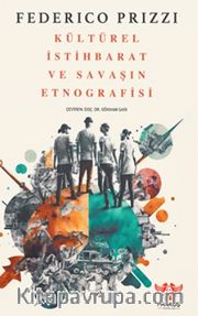Kültürel İstihbarat ve Savaşın Etnografisi