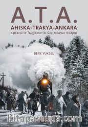 A.T.A.:  Ahıska-Trakya-Ankara