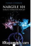 Nargile 101 & Nargile Hakkında Her Şey