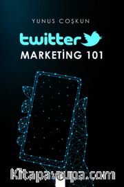 Twitter Marketing 101