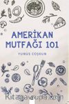 Amerikan Mutfağı 101