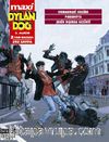 Maxi Dylan Dog Maxi Albüm 5 / Ormandaki Kulübe - Paranoya - Şehir Dışında Gezinti