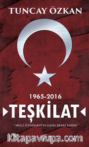 Teşkilat <br /> Milli İstihbaratın Gayrı Resmi Tarihi