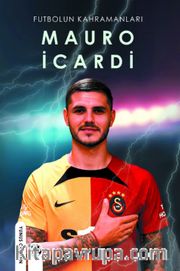 Futbolun Kahramanları Mauro İcardi