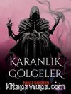 Karanlık Gölgeler