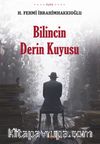 Bilincin Derin Kuyusu