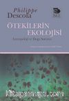 Ötekilerin Ekolojisi & Ântropoloji ve Doğa Sorunu