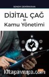 Dijital Çağ ve Kamu Yönetimi
