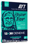 2024 AYT Türk Dili ve Edebiyatı Yazar Eser 12 x 30 Deneme 