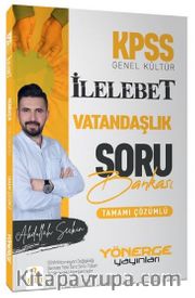KPSS Vatandaşlık İlelebet Soru Bankası Çözümlü