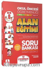 ÖABT Okul Öncesi Öğretmenliği Alan Eğitimi Soru Bankası Tamamı Çözümlü 