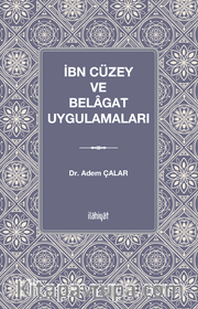 İbn Cüzey ve Belagat Uygulamaları