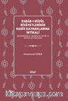 Esbab-ı Nüzûl Rivayetlerinin Hadîs Kaynaklarına İntikali (Abdürrezzak b. Hemmam’ın Tefsîri ve Rivayetleri Özelinde)