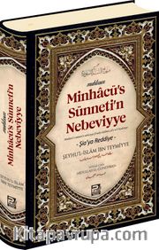 Minhacu's Sünneti'n Nebeviyye (Şia'ya Reddiye) (Ciltli)