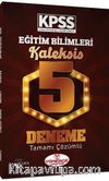 2023 KPSS Eğitim Bilimleri Kateksis Çözümlü 5 Deneme