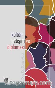 Kültür, İletişim ve Diplomasi