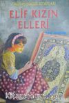 Elif Kızın Elleri