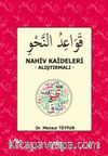 Nahiv Kaideleri / Alıştırmalı 
