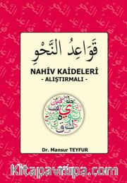 Nahiv Kaideleri / Alıştırmalı 