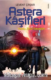 Astera Kaşifleri / Yapay Zeka Savaşları