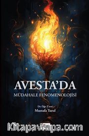 Avesteda Müdahale Fenomenolojisi