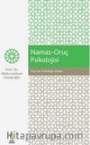 Kur’an Psikoloji Atlası / Namaz-Oruç Psikolojisi