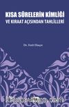 Kısa Surelerinin Kimliği ve Kıraat Açısından Tahlilleri