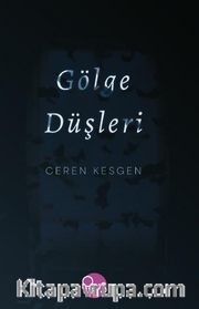 Gölge Düşleri