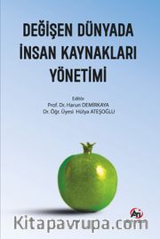 Değişen Dünyada İnsan Kaynakları Yönetimi