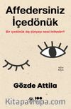 Affedersiniz İçedönük & Bir İçedönük Dış Dünyayı Nasıl Fetheder?