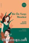 Bir Ön Yargı Meselesi