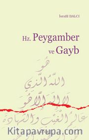 Hz. Peygamber ve Gayb