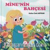 Mine’nin Bahçesi