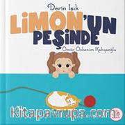 Derin Işık Limon’un Peşinde