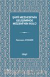 Şafiî Mezhebi'nin Gelişiminde Müzenî'nin Rolü
